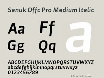 Sanuk Offc Pro Medium Italic Version 7.504; 2010; Build 1022图片样张