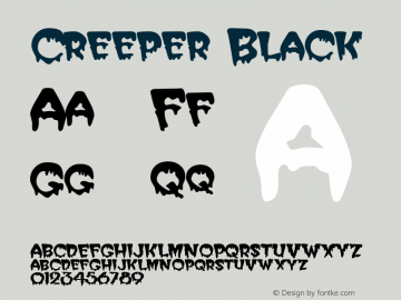 Creeper Black Rev. 003.000 Font Sample