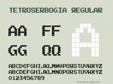 Tetroserbogia Regular Version 1.0 Font Sample