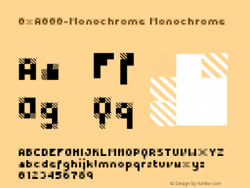 0xA000-Monochrome Monochrome Version 0.1 Font Sample