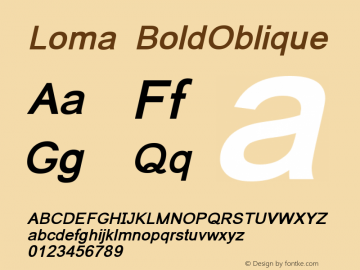 Loma BoldOblique Version 0.9.11: 2007-12-07 Font Sample