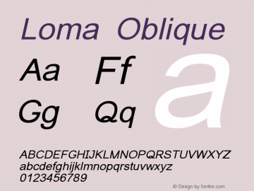 Loma Oblique Version 0.9.18: 2012-02-13 Font Sample