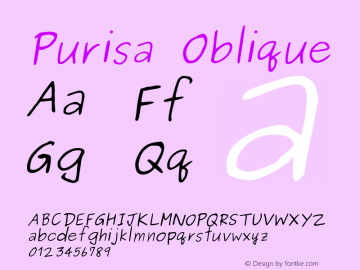 Purisa Oblique Version 002.011: 2009-07-06 Font Sample
