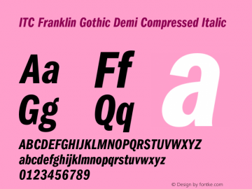 FranklinGothic-DemiCmprItal 001.000图片样张