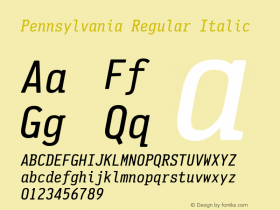 Pennsylvania Regular Italic 001.000 Font Sample