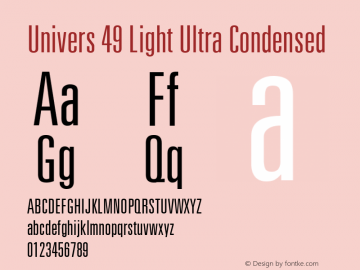 Univers 49 Light Ultra Condensed 001.000图片样张