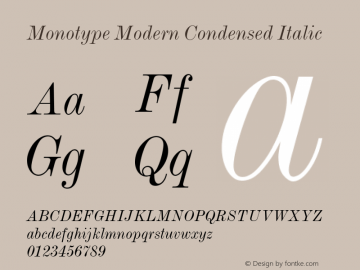 Monotype Modern Condensed Italic 001.000图片样张