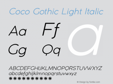 Coco Gothic Light Italic Version 2.001图片样张