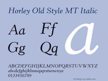 Horley Old Style MT Italic 001.000图片样张