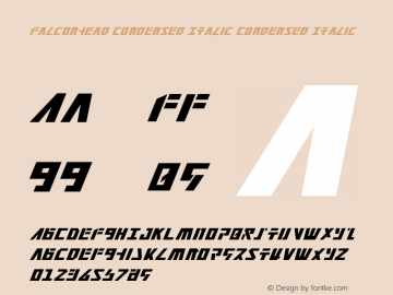 Falconhead Condensed Italic Condensed Italic 2 Font Sample