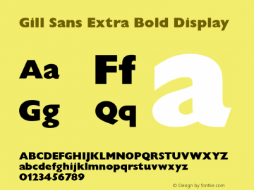 Gill Sans Extra Bold Display 001.000图片样张