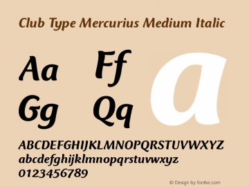 Club Type Mercurius Medium Italic 001.000图片样张