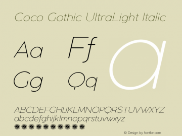 Coco Gothic UltraLight Italic Version 2.001 Font Sample