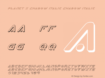 Planet X Shadow Italic Shadow Italic 2 Font Sample