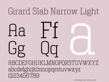 Girard Slab Narrow Light Version 001.001 2008; ttfautohint (v0.9)图片样张