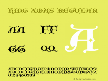 King Xmas Regular Macromedia Fontographer 4.1.3 9/20/05 Font Sample