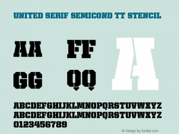 United Serif SemiCond TT Stencil Version 001.001 2006图片样张