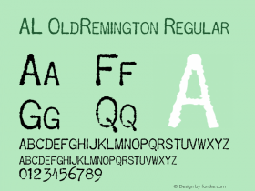 AL OldRemington Regular Macromedia Fontographer 4.1.5 3/29/04 Font Sample