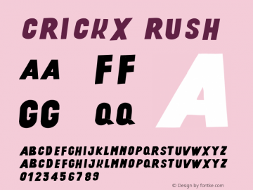 Crickx Rush Version 001.000 Font Sample