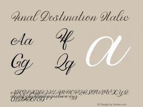 Final Destination Italic Version 1.00;November 11, 2021;FontCreator 11.5.0.2430 64-bit图片样张