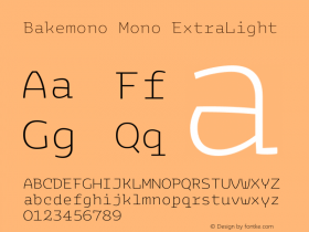 Bakemono Mono ExtraLight Version 2.000图片样张