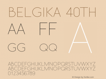 Belgika 40th Version 001.000 Font Sample