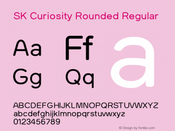SK Curiosity Rounded Regular Version 1.000图片样张