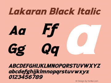 Lakaran-BlackItalic Version 1.001;Fontself Maker 3.5.4图片样张