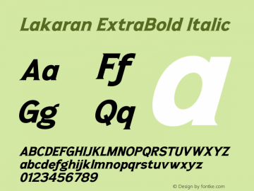 Lakaran-ExtraBoldItalic Version 1.001;Fontself Maker 3.5.4图片样张