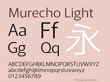 Murecho Light Version 1.010; ttfautohint (v1.8.3)图片样张