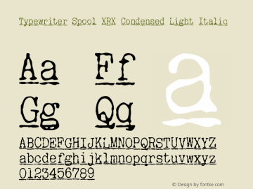 TypewriterSpoolXRXCdLt-Italic Version 1.000图片样张