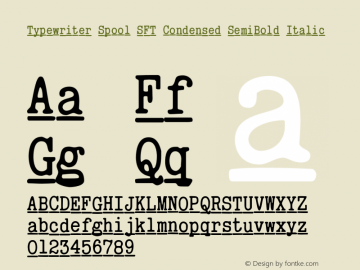 TypewriterSpoolSFTCdSb-Italic Version 1.000图片样张