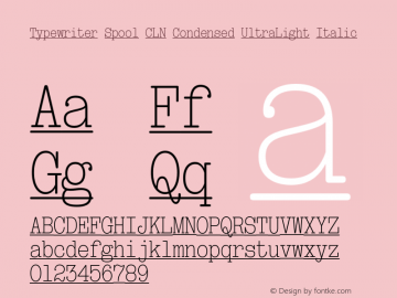 TypewriterSpoolCLNCdUl-Italic Version 1.000图片样张