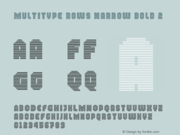 MultiType Rows Narrow Bold 2 Version 13.000;hotconv 1.0.109;makeotfexe 2.5.65596图片样张