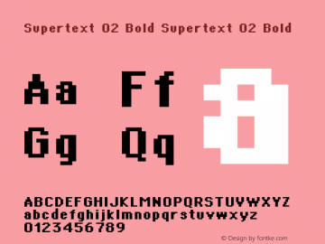 Supertext 02 Bold Supertext 02 Bold Macromedia Fontographer 4.1.5 01.04.2003 Font Sample