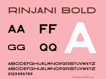 Rinjani Bold Version 1.001;Fontself Maker 3.5.4图片样张