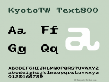KyotoTW Text800 Version 2.000图片样张