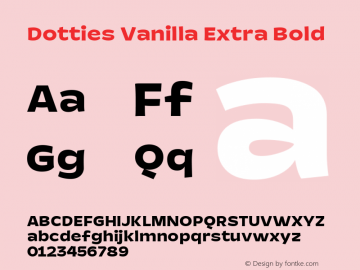 Dotties Vanilla Extra Bold Version 1.000;Dotties Chocolate图片样张