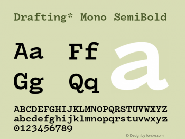 Drafting* Mono SemiBold Version 1.100; ttfautohint (v1.8.3)图片样张