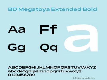BD Megatoya Extended Bold Version 1.000;hotconv 1.0.109;makeotfexe 2.5.65596图片样张