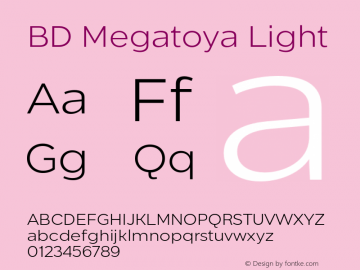 BD Megatoya Light Version 1.000;hotconv 1.0.109;makeotfexe 2.5.65596图片样张
