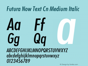 Futura Now Text Cn Md It Version 1.01图片样张