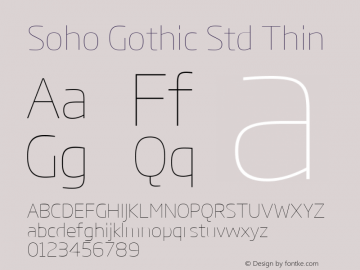 Soho Gothic Std Thin Version 1.20图片样张