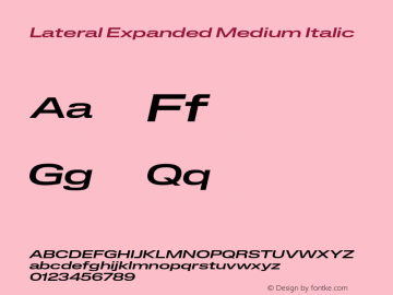 Lateral Expanded Medium Italic Version 1.001;FEAKit 1.0图片样张