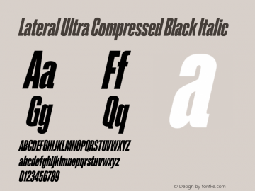 Lateral Ultra Compressed Black Italic Version 1.001;FEAKit 1.0图片样张