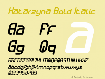 Katarzyna Bold Italic Version 1.00;April 23, 2020;FontCreator 11.5.0.2430 64-bit图片样张