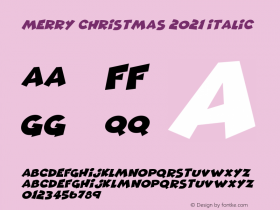 Merry Christmas 2021 Italic Version 1.00;November 15, 2021;FontCreator 12.0.0.2567 64-bit图片样张