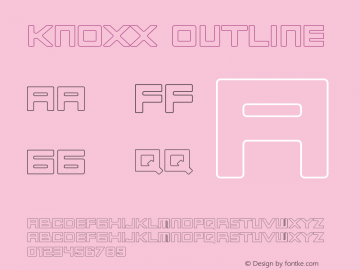 Knoxx Outline Version 1.00;November 23, 2021;FontCreator 11.5.0.2430 64-bit图片样张