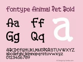 Fontype Animal Pet Bold Version 1.00;August 24, 2021;FontCreator 12.0.0.2525 64-bit图片样张