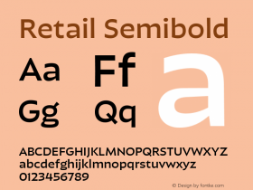 Retail Semibold Version 1.000;PS 0.0;hotconv 16.6.54;makeotf.lib2.5.65590图片样张